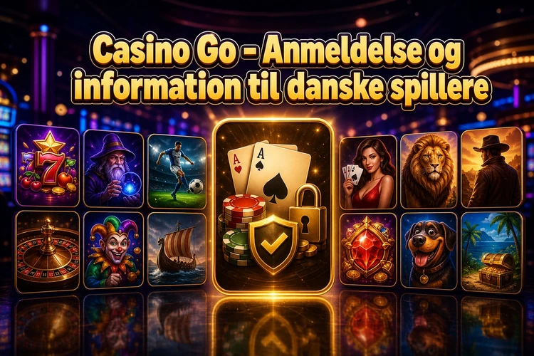 Casino Go - Anmeldelse og information til danske spillere